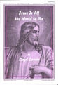 Jesus Is All the World to Me SATB choral sheet music cover